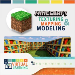 Minecraft Texturing, Mapping and Modeling Course